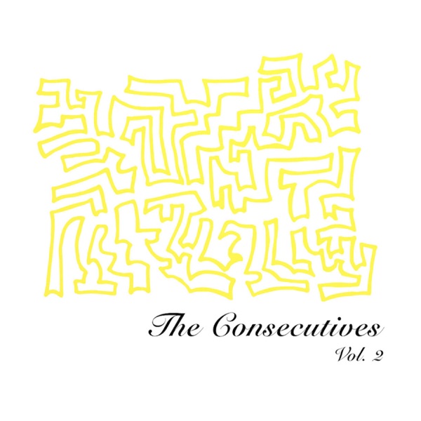 The Consecutives – The Consecutives, Vol. 2&nbsp;[Interview]