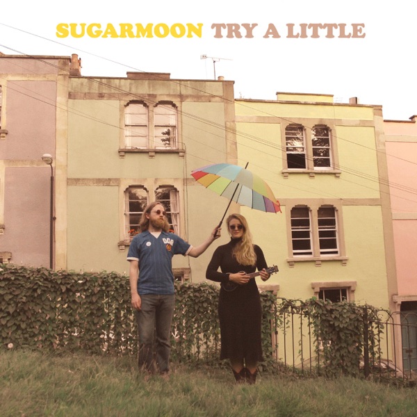 Sugarmoon – Try A Little&nbsp;[Interview]