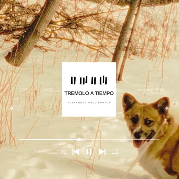 Alexander Paul Burton [Tremolo A&nbsp;Tiempo]