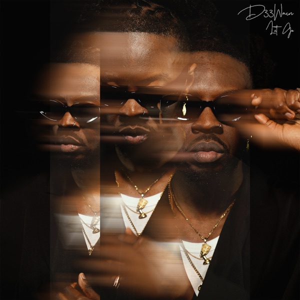 D33Wain – Let&nbsp;Go